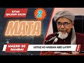 03-11-2024 Ustaz Hj Hassan Abd Latiff:  QALBUN SALIM :  MATA [samb.]