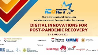 The 9th International Conference on Information and Communication Technology (ICoICT 2021)