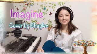 Imagine(John Lennon)with Lyrics / Cover by Shaylee