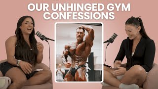 borderline feral gym girl confessions no one asked for…