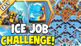 *Quick \u0026 Easy* 3 Star Ice Job Challenge (Clash of Clans)