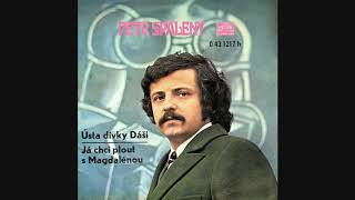 Petr Spálený - Ústa dívky Dáši (13. 8. 1971)