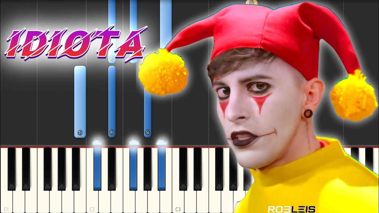 Robleis - Idiota PIANO TUTORIAL / Instrumental / Karaoke / Letra - YouTube