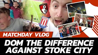 MATCHDAY VLOG - DOM THE DIFFERENCE! Stoke City 0 - 1 AFC Bournemouth | Goals & Raw Reaction