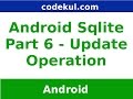 Android Tutorial 2019 - SQLite Update Query Operation in Android Part -  6