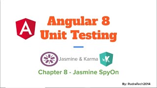 Chapter-8 Angular Jasmine SpyOn
