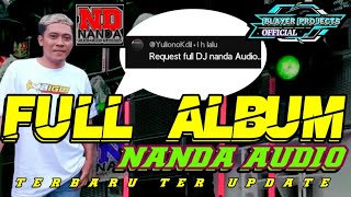 FULL ALBUM TRAP NANDA AUDIO JEMBER