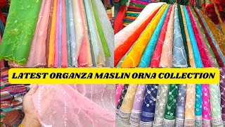 Latest Organza Maslin Orna Price in Bangladesh /অর্গান্জা মসলিন ওড়না কালেকশন/Dupatta Price in bd