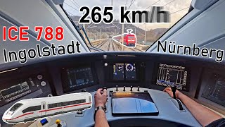 Train overtaking at 265 km/h! | ICE 788 Ingolstadt Hbf - Nuremberg Hbf | ICE 4 cab ride