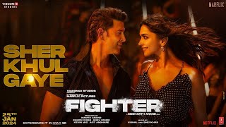 Ghar Ke Saare Raste Bhul Gaye | Aaj Sher Khul Gaye(Song): FIGHTER #Movie New Song  Vishal,Sheykhar