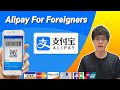 Alipay For Foreigners WITHOUT China Bank Cards || Open Alipay account for Foreigners