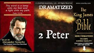 61 |  2 Peter: {SCOURBY DRAMATIZED KJV AUDIO BIBLE} with music, sounds effects and many voices