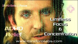 Limitless Focus and Concentration | 16Hz- Beta | Subliminal | ADHD Relief | Focus and Concentration