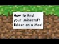 How to find your .Minecraft folder on a Mac! | All versions! |