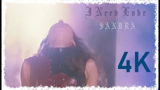 Sandra - I Need Love (Official 4K Video)