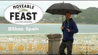 Moveable Feast with Fine Cooking Episode 6 - Feasting in Northern Spain