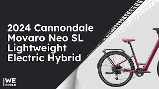 Review Of The 2024 Cannondale Movaro Neo SL | Lightweight Electric Hybrid