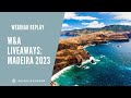 Wheel & Anchor LiveAways Madeira 2023