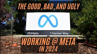 Working at Meta as a Software Engineer in 2024 | The Good, The Bad, The Ugly!