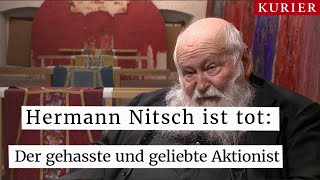 Hermann Nitsch ist tot: Der gehasste und geliebte Aktionist