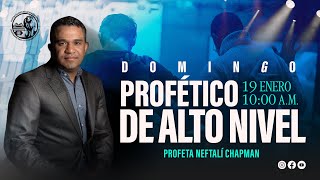 La palabra que Dios me dio | Domingo Profético de Alto Nivel | Profeta Neftalí Chapman