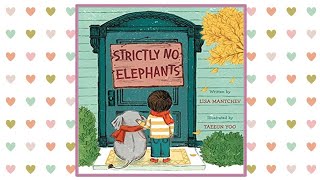 🚫🐘 Strictly No Elephants - Read Aloud Kid's Book - Read Along Bedtime Story