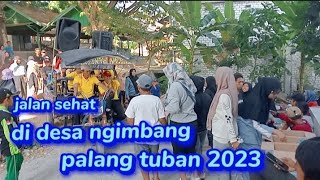 JALAN SEHAT DESA NGIMBANG PALANG TUBAN 2023