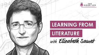 TGL005: Learning From Literature With Elizabeth Samet