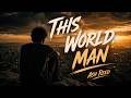 Ash Reed – This World, Man (Official Audio) | Dark Country | GraveSoul