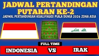 Link Live Streaming ~ INDONESIA VS IRAK | PUTARAN KE-2 KUALIFIKASI PIALA DUNIA 2026