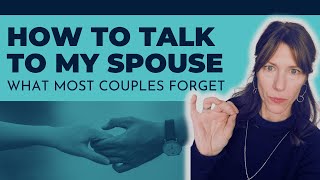 How to Talk to My Spouse [What Most Couples Forget]