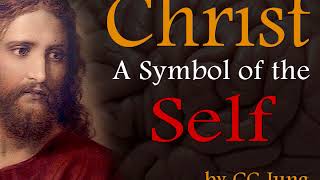 Christ, a Symbol of the Self, by Carl Jung (audiobook)