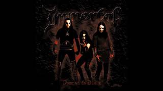 2000 - IMMORTAL - Damned in Black   (Full Album)