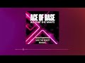 Ace of Base - All That She Wants (Isaiah Martin and Save the Robot Club Remix)