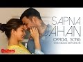 Sapna Jahan | Official Song | Brothers | Akshay Kumar, Jacqueline Fernandez