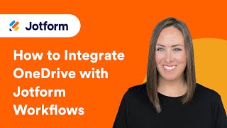 How to Integrate OneDrive with Jotform Workflows