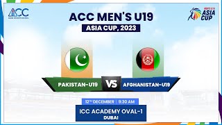Pakistan vs Afghanistan | Match 9 | ACC Men's U19 Asia Cup 2023