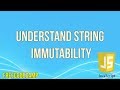 Understand String Immutability | JavaScript Tutorial | FreeCodeCamp |