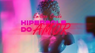 Emilson Crude - Hipérbole do Amor (Visualizer) [Prod. by Dealer Gang Music]