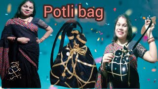 ଆପଣ ବି ବନେଇ ପାରିବେ ମାର୍କେଟ ପରି potli bag//ବହୁତ୍ easy process re