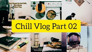 Chill Day Vlog Part 02 / Calm Day In My Life / New Vlog@Studywithleo