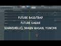 New Kawaii Future Bass/Trap FLP Project 2017 ( Marshmello, Shawn Wasabi and Yunomi Style )