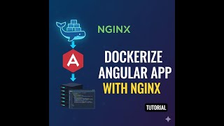 Dockerize Angular App: NGINX Multi-Stage Build