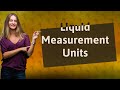 What unit of measure is used to measure small amounts of liquid?