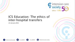 ICS Education: The ethics of inter hospital transfers