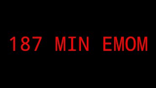 187 Minutes EMOM Timer