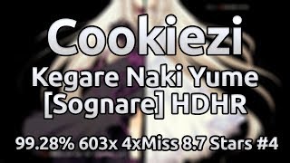 Cookiezi | Asriel - Kegare Naki Yume [Sognare] HDHR 99.28% 603/1683x 4xMiss ★8.7 #4