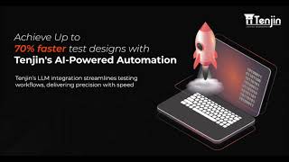 Achieve 70% Faster Test Designs with Tenjin's AI-powered Automation