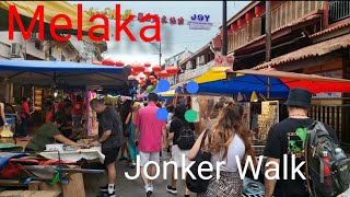 말레이 한달살기 ㅡ 세계문화유산의 도시 말라카의 야시장 Jonker Walk in Melaka