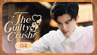 【FULL HD】The Guilty Crush 04 | My crush is my sister | Zhao YingBo | 燃心